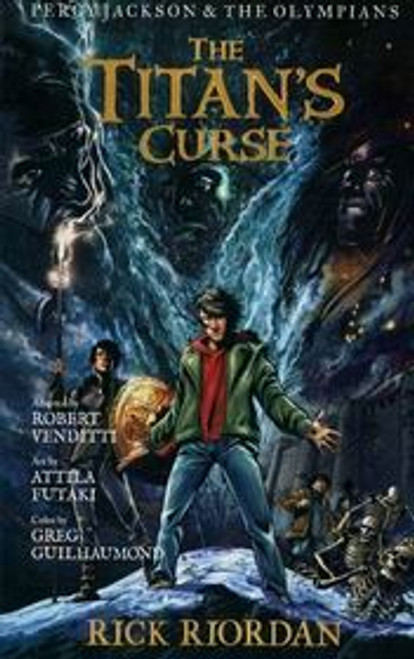 The Titan's Curse: The Graphic Novel 3 Percy Jackson and the Olympians Series front cover by Rick Riordan, ISBN: 1423145518