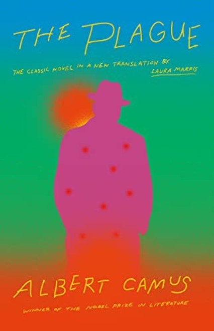 The Plague: A new translation by Laura Marris front cover by Albert Camus, ISBN: 0593082095