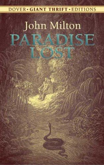 Paradise Lost (Dover Thrift Editions) front cover by John Milton, ISBN: 048644287X