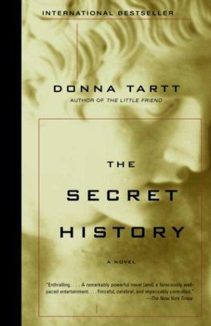 The Secret History front cover by Donna Tartt, ISBN: 1400031702