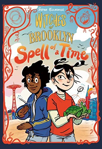 Spell of a Time 4 Witches of Brooklyn front cover by Sophie Escabasse, ISBN: 0593565932