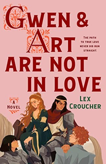 Gwen & Art Are Not in Love front cover by Lex Croucher, ISBN: 1250847214