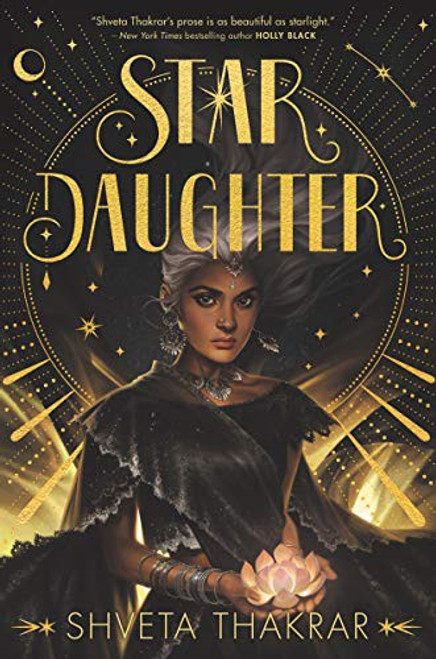 Star Daughter front cover by Shveta Thakrar, ISBN: 0062894633