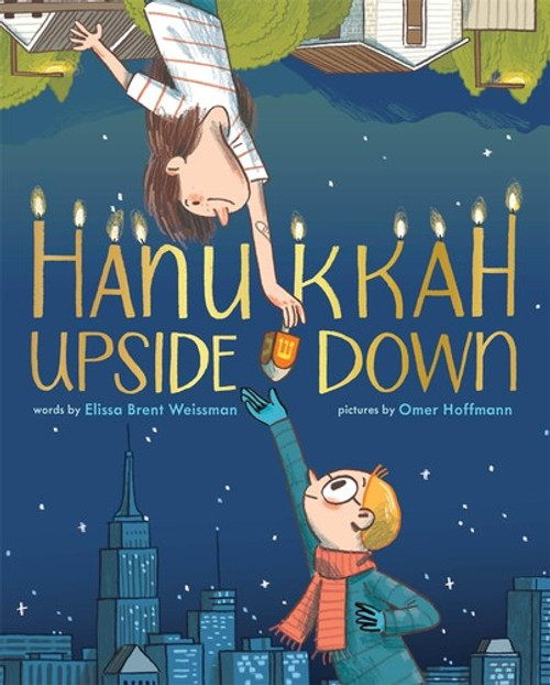Hanukkah Upside Down front cover by Elissa Brent Weissman, ISBN: 1419762966