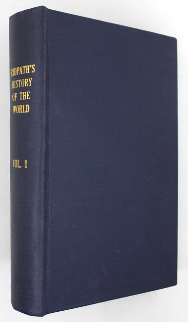 History of the World Volume I front cover by John Clark Ridpath