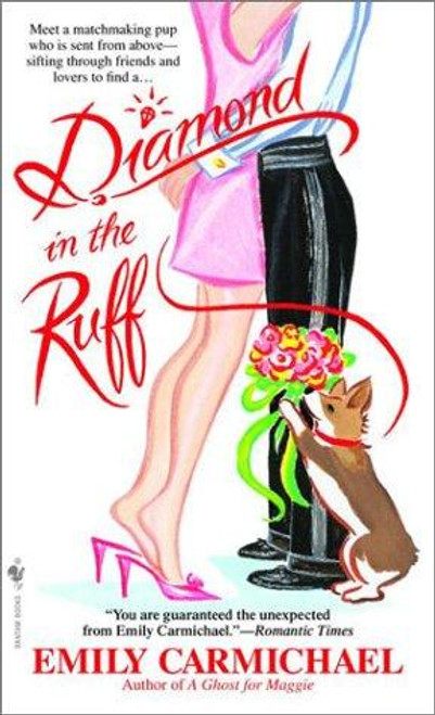Diamond in the Ruff front cover by Emily Carmichael, ISBN: 0553582836