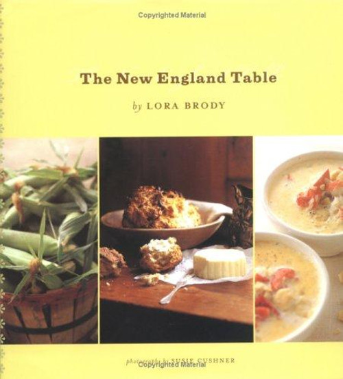 The New England Table front cover by Lora Brody, ISBN: 0811843491