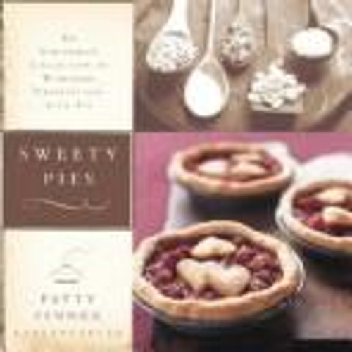 Sweety Pies: An Uncommon Collection of Womanish Observations, with Pie front cover by Patty Pinner, ISBN: 1561588482