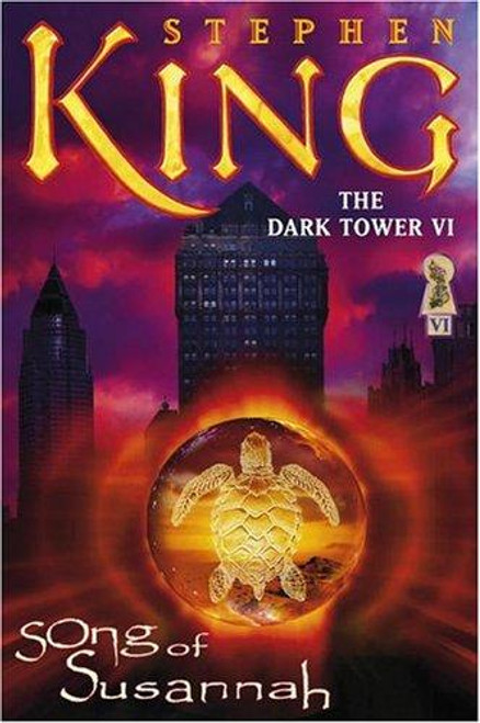 Song of Susannah 6 Dark Tower front cover by Stephen King, ISBN: 0743254554