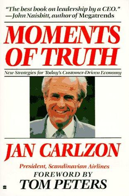 Moments of Truth front cover by Jan Carlzon, ISBN: 0060915803