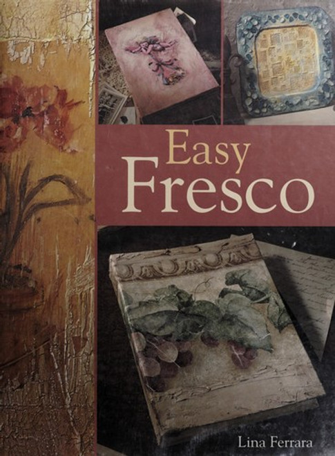 Easy Fresco front cover by Lina Ferrara, ISBN: 1402731574