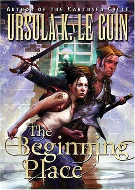 Beginning Place front cover by Ursula K. Le Guin, ISBN: 0765346257