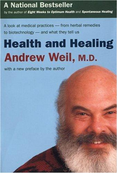 Health and Healing front cover by Andrew Weil, ISBN: 0395911532
