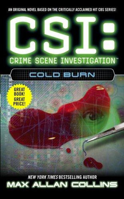 Cold Burn (CSI) front cover by Max Allan Collins, ISBN: 0743444078
