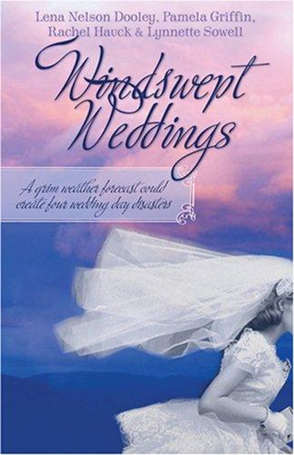 Windswept Weddings front cover by Dooley, Griffin, Hauck, Sowell, ISBN: 1597890855