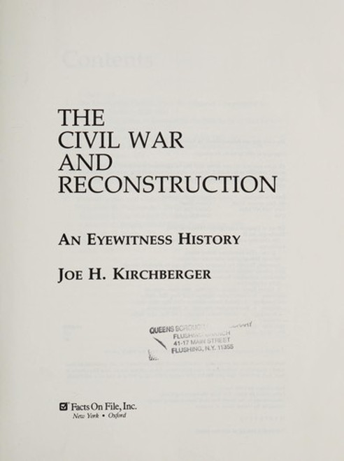 Civil War and Reconstruction an Eyewitness History front cover by Joe H. Kirchberger, ISBN: 0816040737