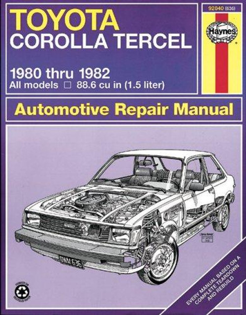 Toyota Corolla Tercel 1980 Thru 1982 (Haynes Manuals) front cover by John Haynes, ISBN: 0856966363