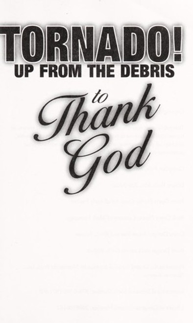 Tornado! Up From the Debris, to Thank God front cover by Eric and Fern Unruh, ISBN: 0980197198