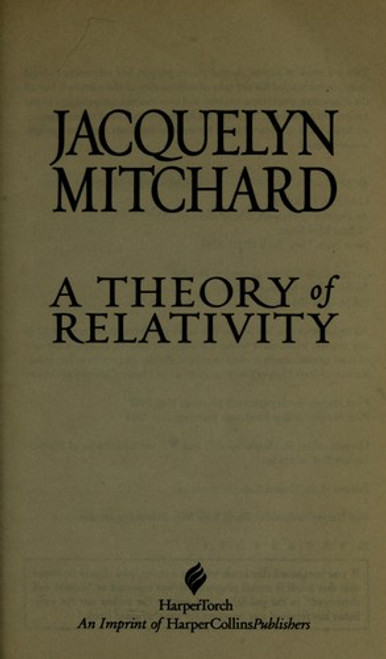 A Theory of Relativity front cover by Jacquelyn Mitchard, ISBN: 0061031992