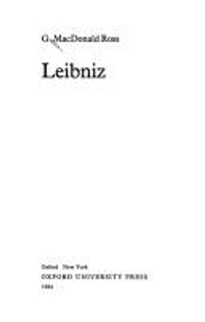 Leibniz (Past Masters) front cover by George Macdonald Ross, ISBN: 0192876201