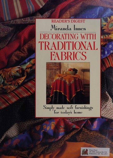 Decorating with Traditional Fabrics front cover by Miranda Innes, ISBN: 0895776529