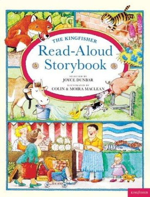 The Kingfisher Read-Aloud Storybook front cover by Dunbar, ISBN: 0753452979