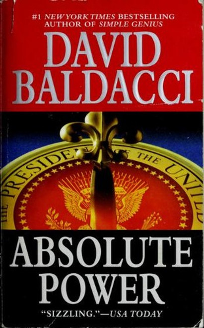Absolute Power front cover by David Baldacci, ISBN: 0446603589