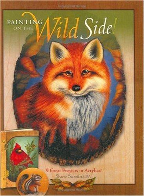 Painting On the Wild Side front cover by Sharon Stansifer, ISBN: 1581801599