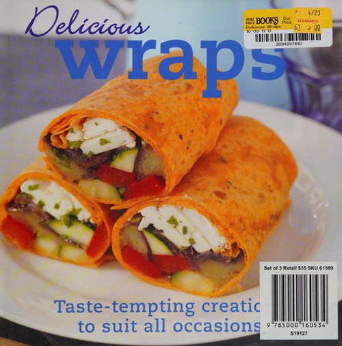 Delicious Wraps front cover by Love Food, ISBN: 1405495618
