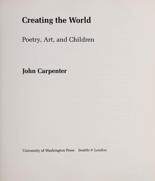 Creating the World front cover by John Carpenter, ISBN: 0295963840