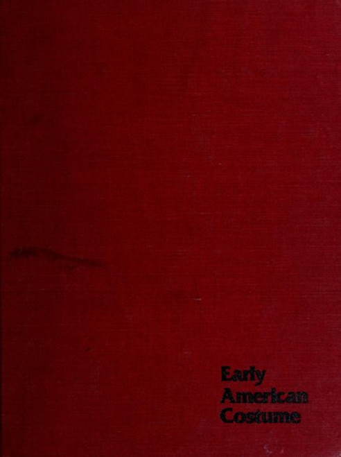 Early American Costume front cover by Worrell, Estelle Ansley, ISBN: 0811705390