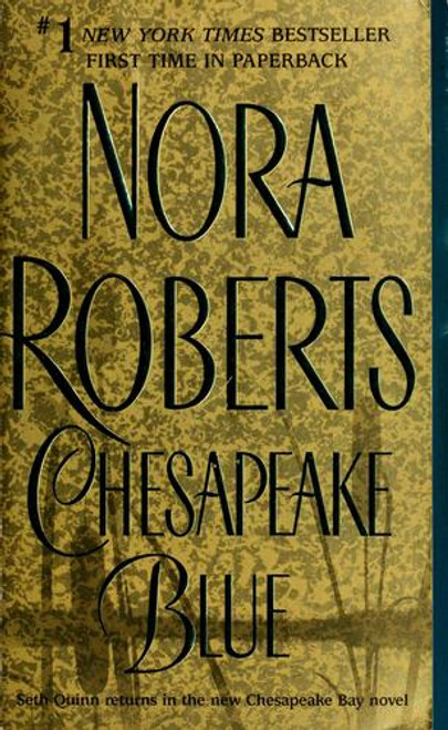 Chesapeake Blue 4 Chesapeake Bay Saga front cover by Nora Roberts, ISBN: 0515136263