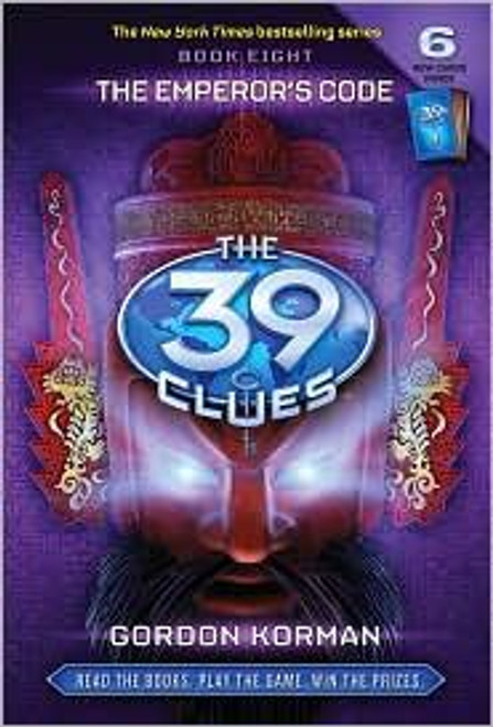 The Emperor's Code 8 39 Clues front cover by Gordan Korman, ISBN: 0545060486