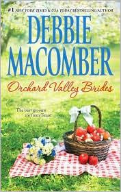 Orchard Valley Brides: Norah/Lone Star Lovin' front cover by Debbie Macomber, ISBN: 0778328287