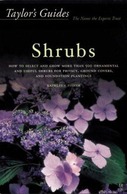 Taylor's Guide to Shrubs (Taylor's Gardening Guides) front cover by Gordon P. Dewolf, ISBN: 0395430933