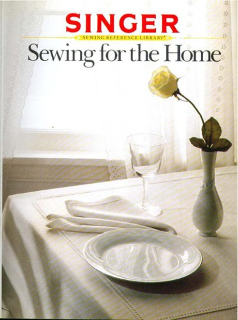 Sewing for the Home, Volume 2 (Sewing Reference Library) front cover by Gail Decosse, Cy Devens, ISBN: 0865732035