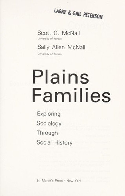 Plains Families: Exploring Sociology Through Social History front cover by Scott G. McNall, ISBN: 0312613938