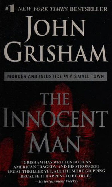 The Innocent Man front cover by John Grisham, ISBN: 0440243831