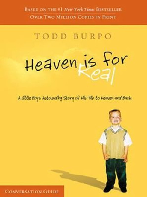 Heaven Is for Real Conversation Guide front cover by Todd Burpo, ISBN: 141855068X