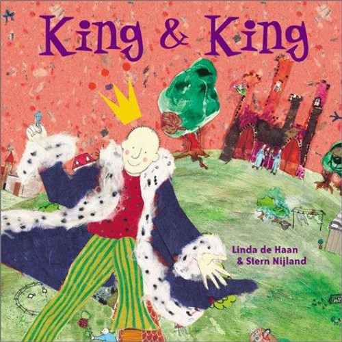 King and King front cover by Linda De Haan, Stern Nijland, ISBN: 1582460612