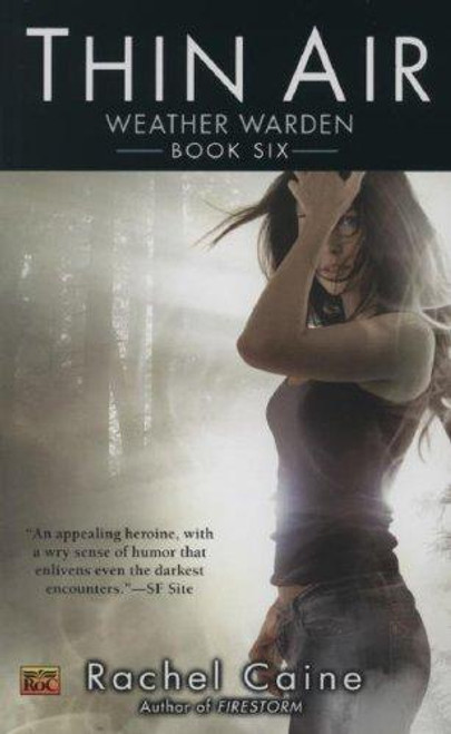 Thin Air 6 Weather Warden front cover by Rachel Caine, ISBN: 0451461630