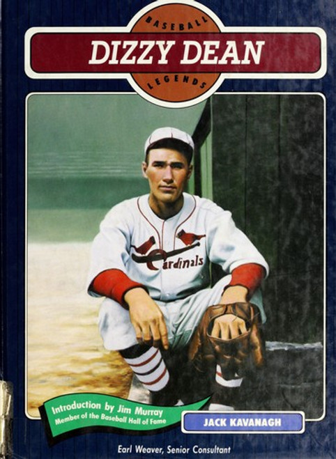 Dizzy Dean (Baseball Legends) front cover by Jack Kavanagh, ISBN: 0791011739