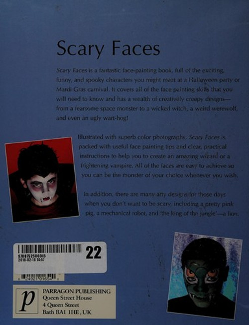 Scary Faces and Other Arty Face Paintings front cover by Caro Childs, ISBN: 0752586912