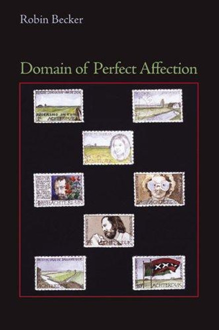 Domain of Perfect Affection (Pitt Poetry Series) front cover by Robin Becker, ISBN: 0822959313
