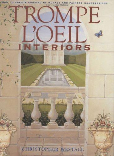 Trompe Loeil Interiors front cover by Christopher Westall, ISBN: 1581802137