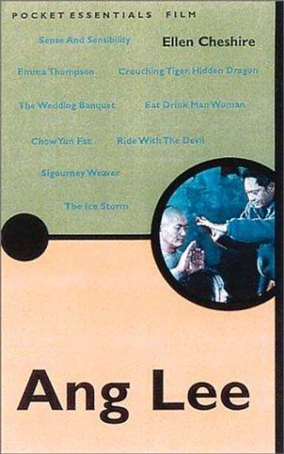 Ang Lee (Pocket Essentials) front cover by Ellen Cheshire, ISBN: 1903047714