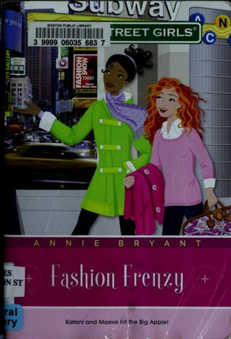 Fashion Frenzy 9 Beacon Street Girls front cover by Annie Bryant, ISBN: 1416964398