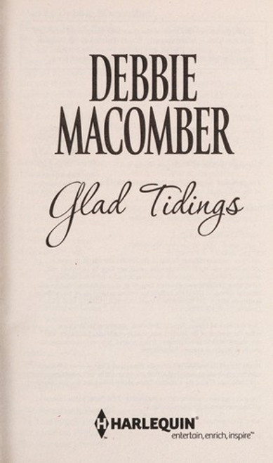 Glad Tidings: There's Something About ChristmasHere Comes Trouble front cover by Debbie Macomber, ISBN: 0778313956
