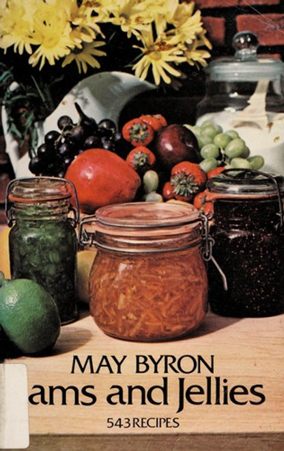 Jams and Jellies front cover by May Byron, ISBN: 0486231305