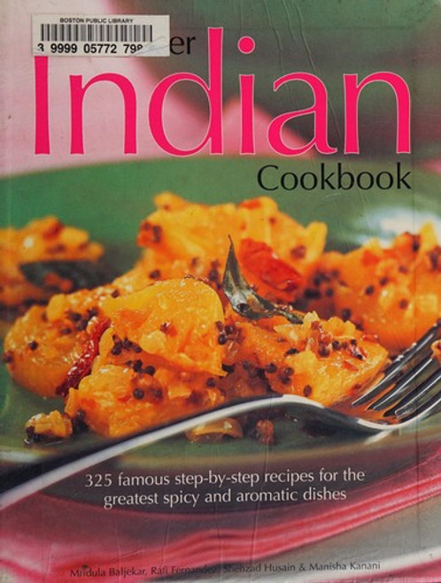 Best Ever Indian Cookbook front cover by Mridula Baljekar, Rafi Fernandez, Shehzad Husain, Manisha Kanani, ISBN: 1435106113